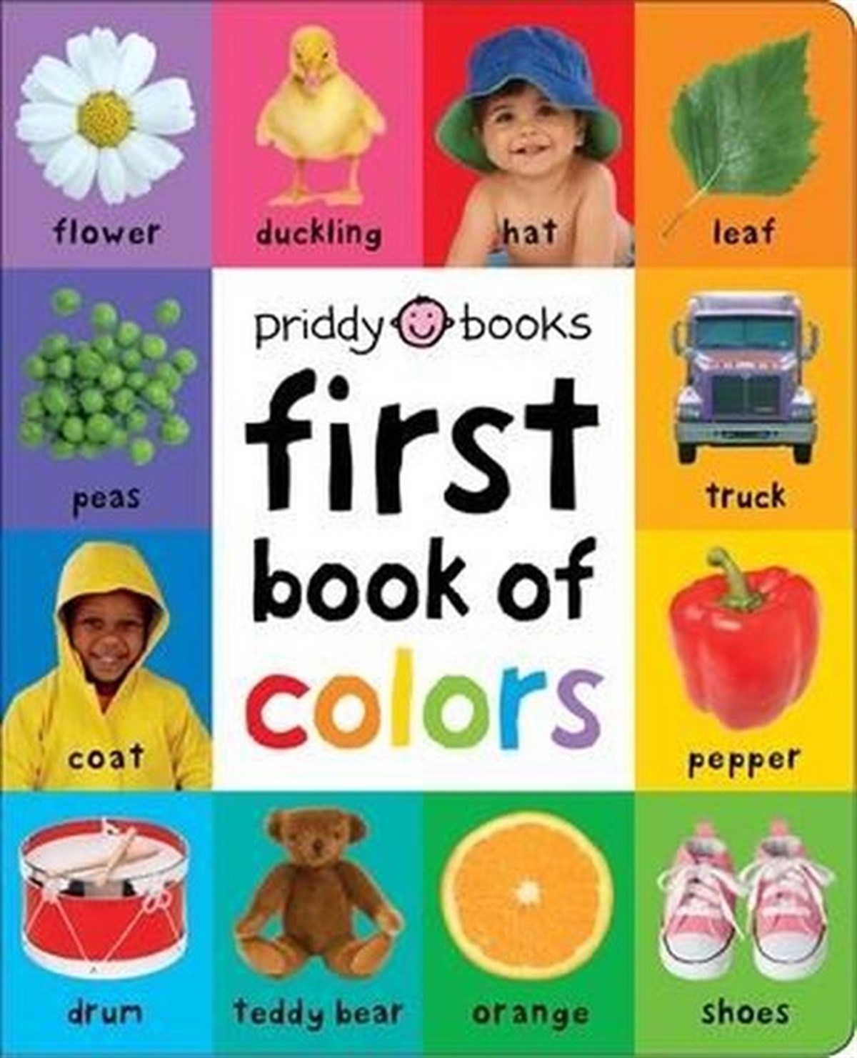 Roger PriddyPreschoolFirst 100 : First Book of Colors Padded