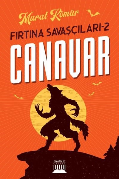 Murat KömürFantastik / Bilim KurguFırtına Savaşçıları 2 - Canavar