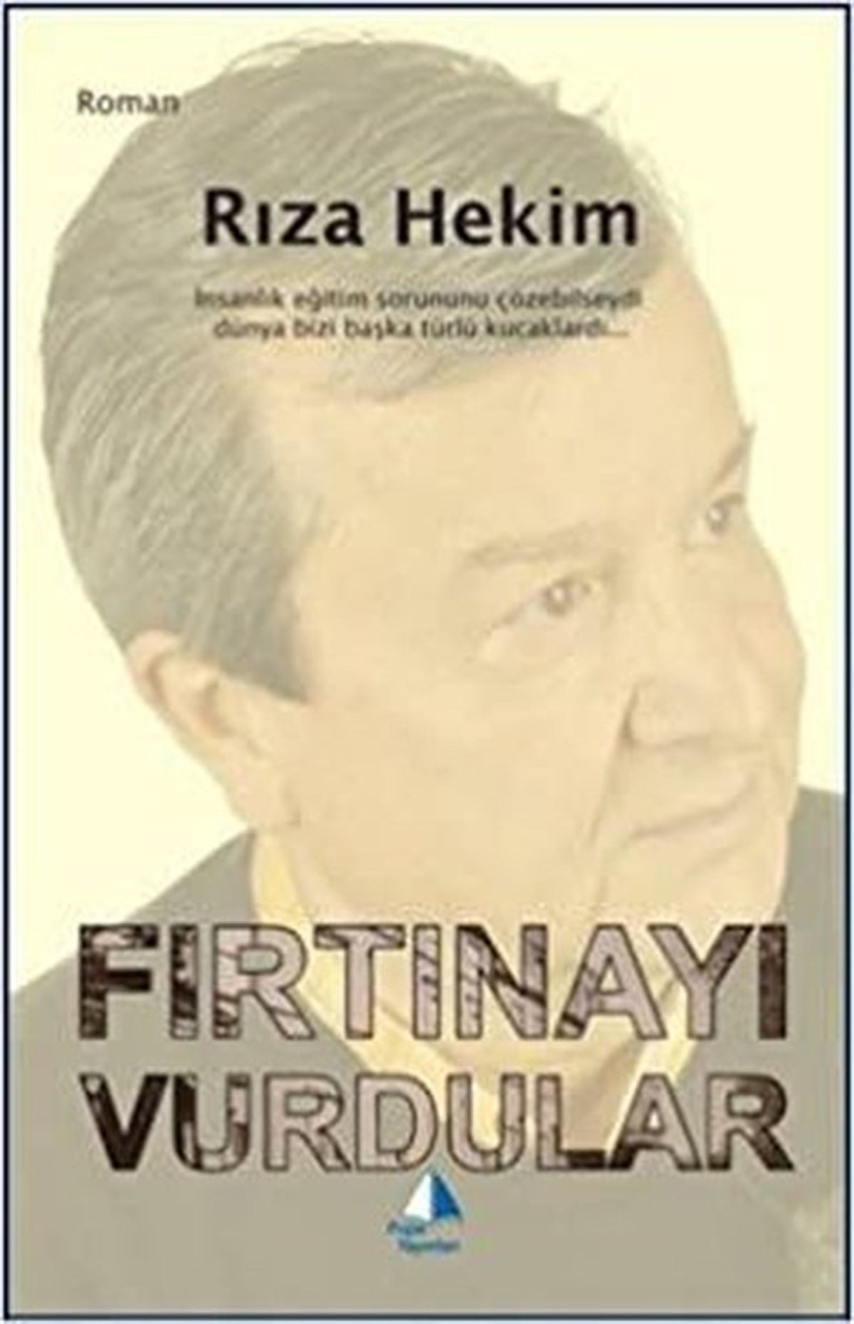 KolektifTürkiye RomanFırtınayı Vurdular