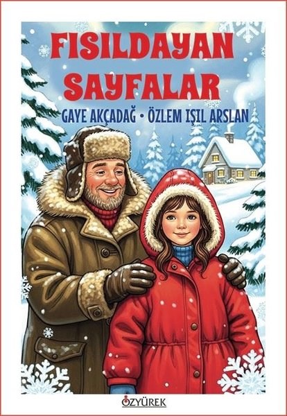 Gaye AkçadağEgitim Etkinlik KitaplariFısıldayan Sayfalar