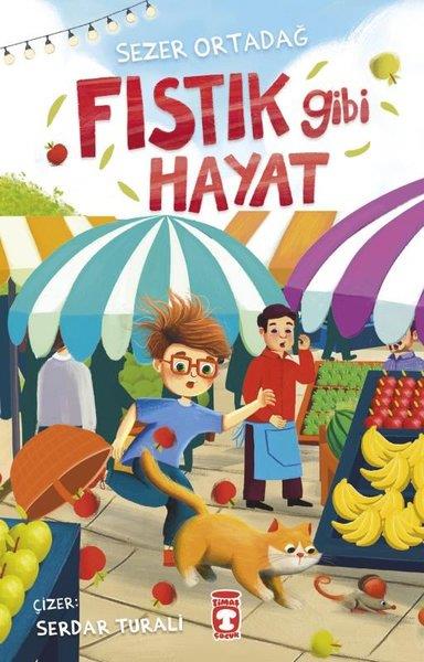 Sezer OrtadağÇocuk Gençlik RomanlarıFıstık Gibi Hayat