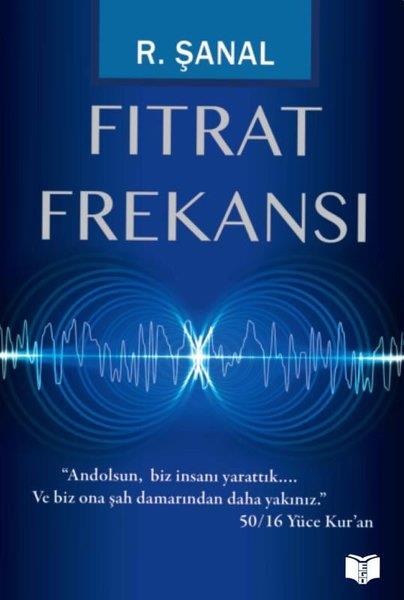 R. ŞanalKişisel Gelişim KitaplarıFıtrat Frekansı