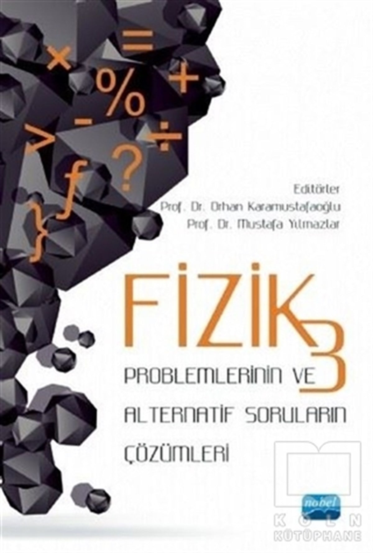 Orhan KaramustafaoğluDiğerFizik 3