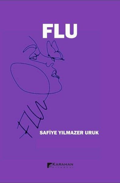Safiye Yılmazer UrukTürk RomaniFlu