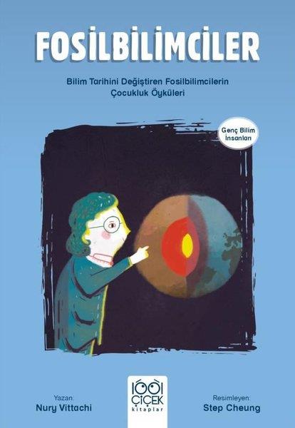 Nury VitachiÇocuk Bilim KitaplarıFosilbilimciler -Genç Bilim İnsanları
