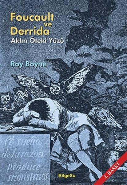 Roy BoyneFelsefe BilimiFoucault ve Derrida