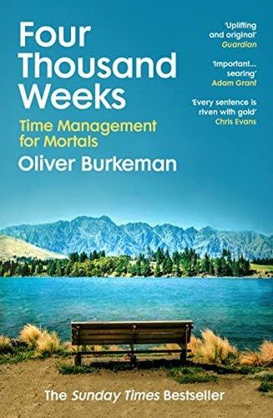 Oliver BurkemanPersonal DevelopmentFour Thousand Weeks