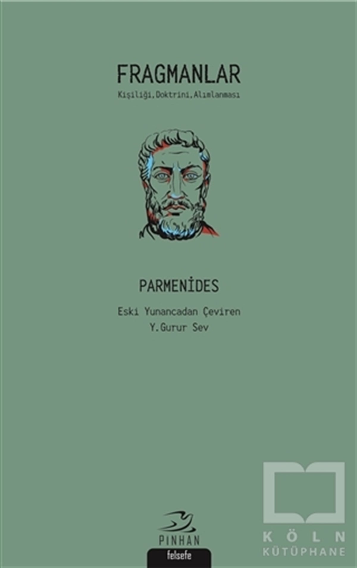 ParmenidesDüşünceFragmanlar