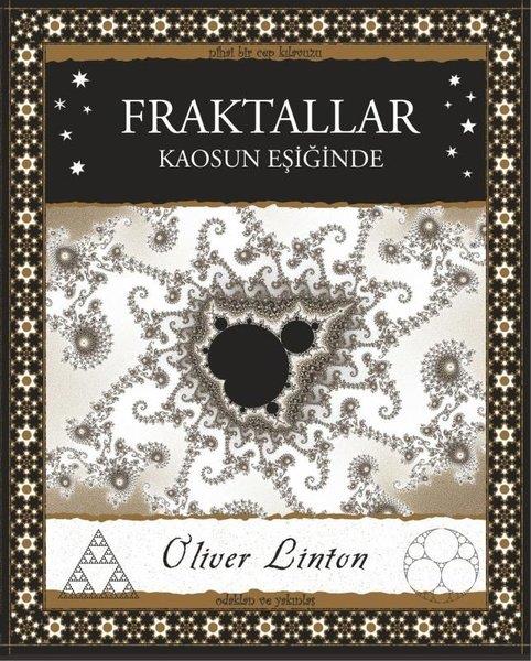 Oliver LintonPopüler Bilim KitaplarıFraktallar - Kaosun Eşiğinde