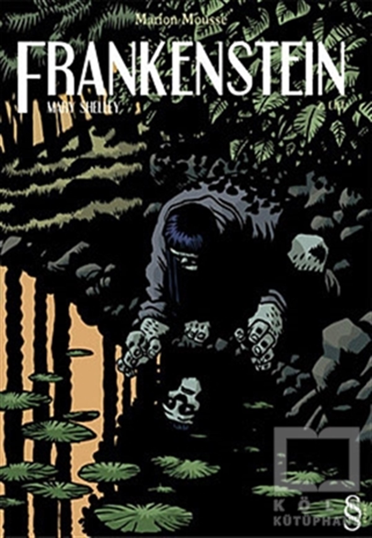 Mary ShelleyÇizgi RomanlarFrankenstein Cilt: 2
