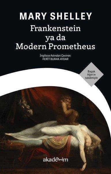 Mary ShelleyDünya RomanFrankenstein ya da Modern Prometheus