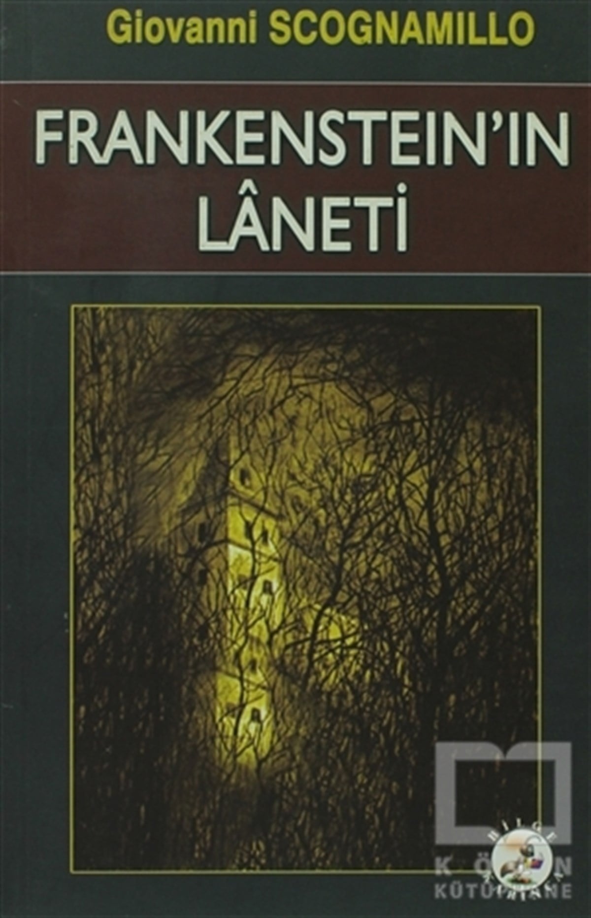 Giovanni ScognamilloKorku-GerilimFrankenstein’in Laneti