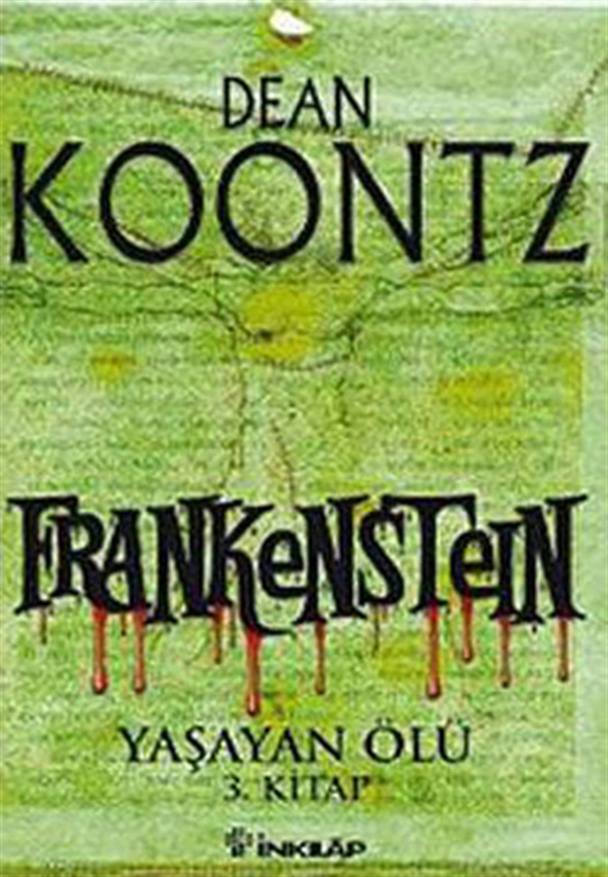 Dean R. KoontzAction & AbenteuerbücherFrankestein 3 - Yaşayan Ölü