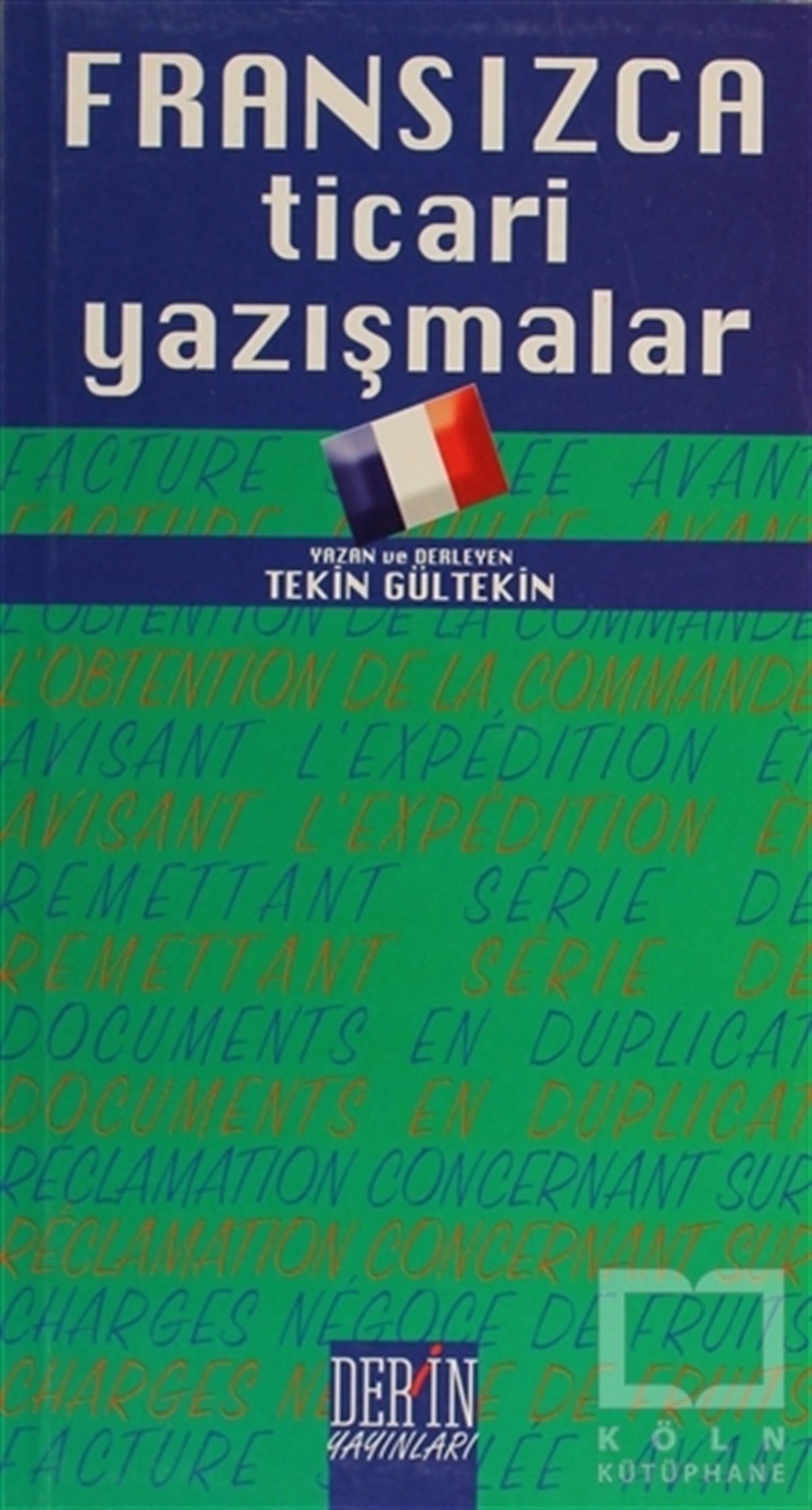 Fransızca Ticari Yazışmalar