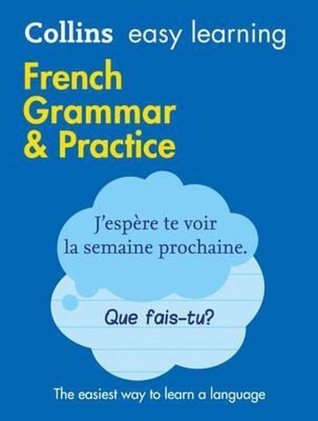 KolektifPhrase Book and LanguageFrench Grammar & Practice (Collins Easy Learning) (Collins Easy Learning French)