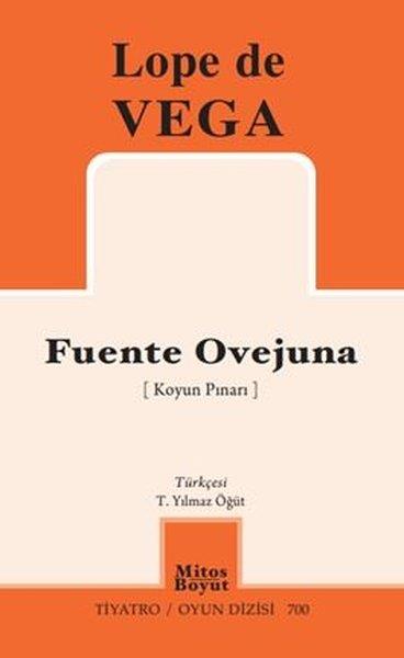 Lope de VegaDünya OyunlarıFuente Ovejuna (Koyun Pınarı)