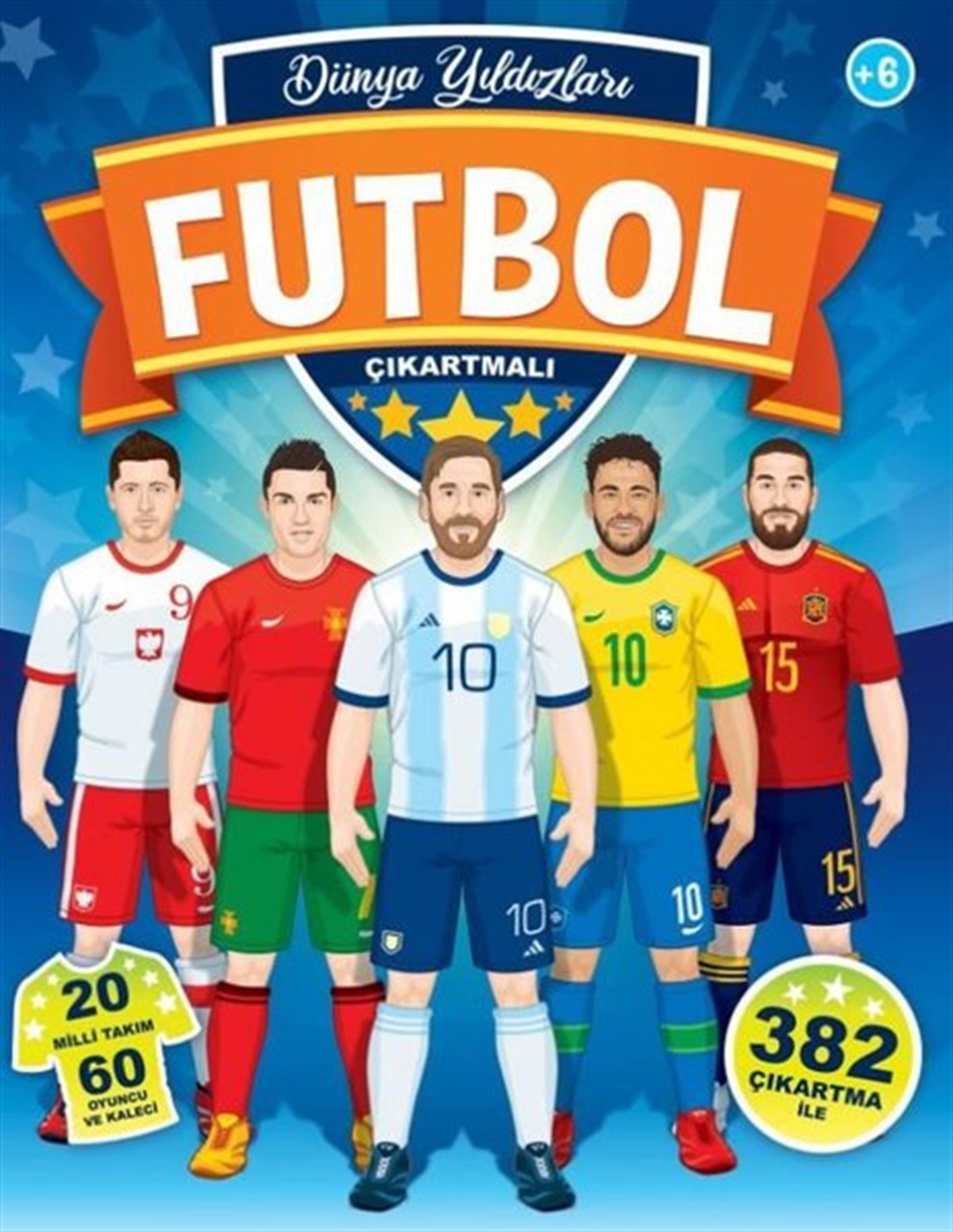 KolektifEtkinlik KitaplarıFutbol - Dünya Yıldızları