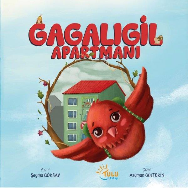 Şeyma GöksayEgitim Etkinlik KitaplariGagalıgil Apartmanı