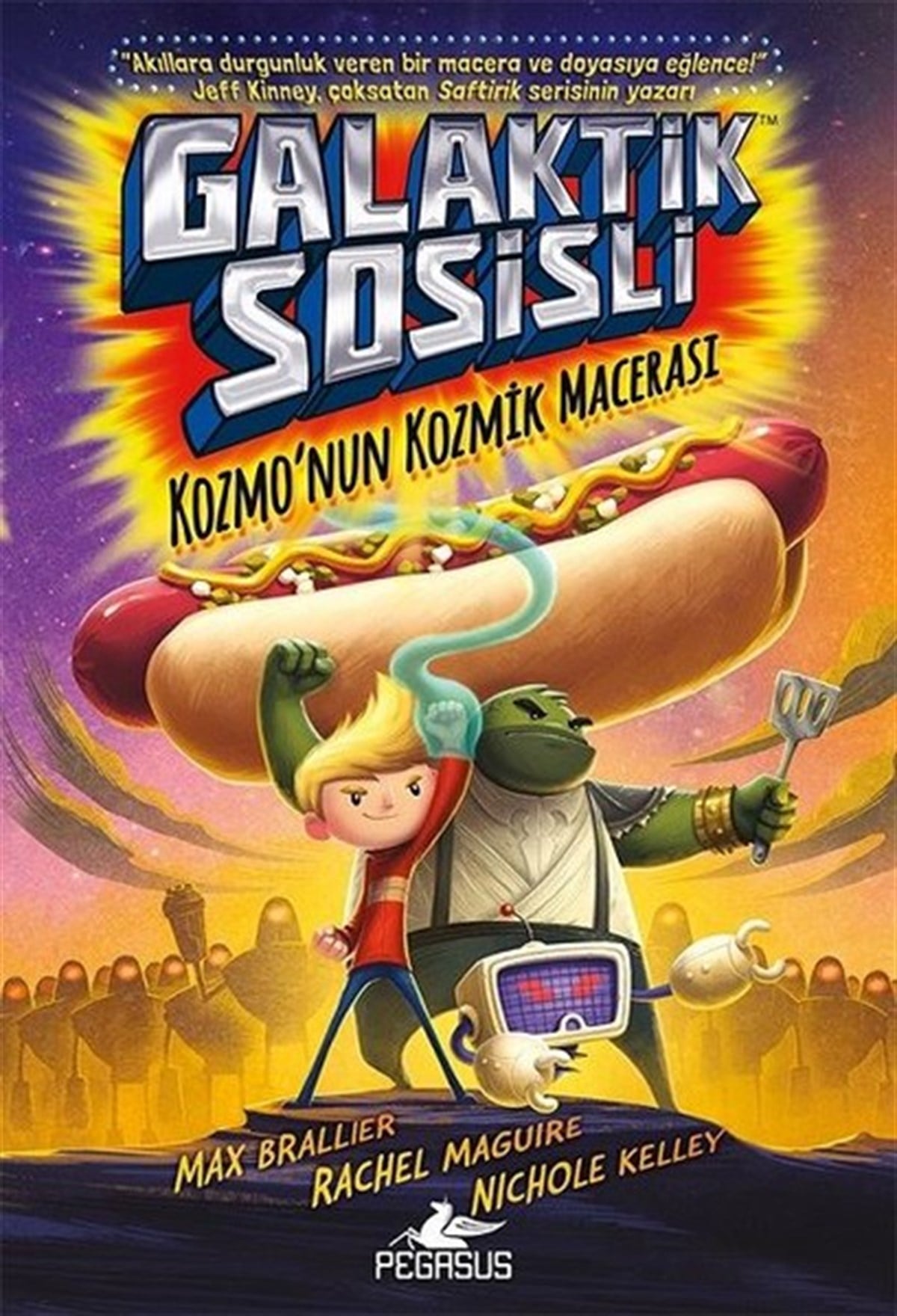 Max BrallierBilimsel Çocuk KitaplarıGalaktik Sosisli 1-Kozmonun Kozmik Macerası