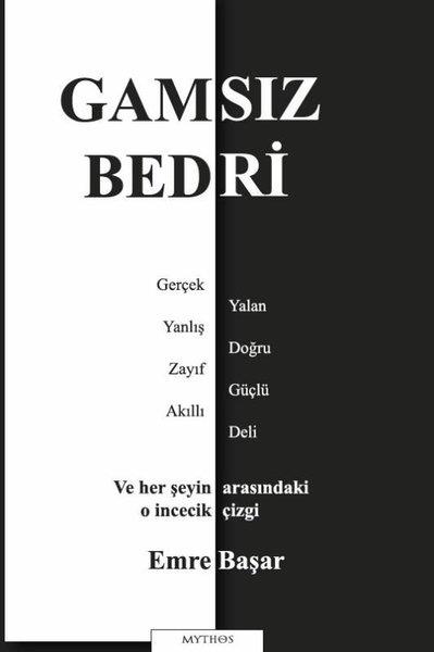 Emre BaşarTürk RomaniGamsız Bedri