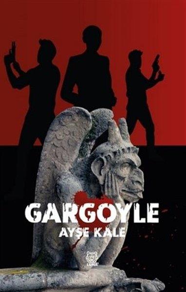 Ayşe KaleTürkiye RomanGargoyle