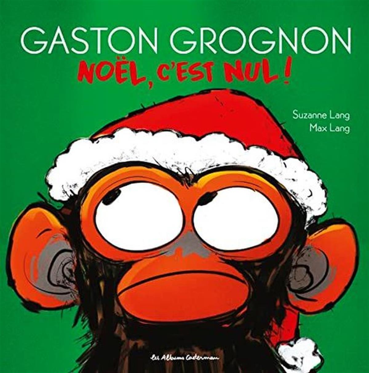 Suzanne LangFrenchGASTON GROGNON 4 - NOEL C'EST NUL !