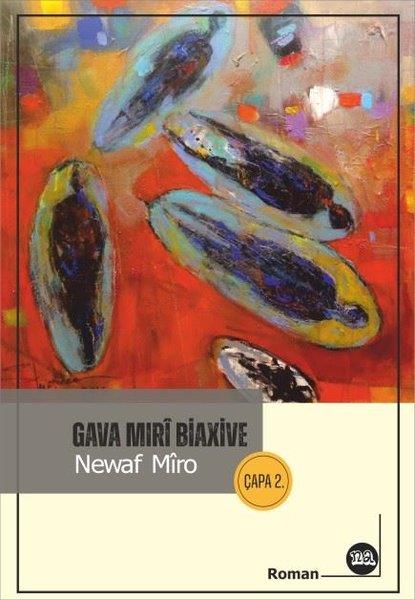 Newaf MiroKürtçeGava Miri Biaxive