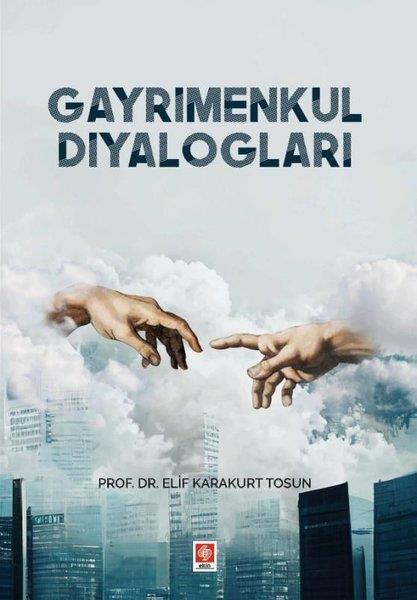Elif Karakurt TosunEğitimGayrimenkul Diyalogları