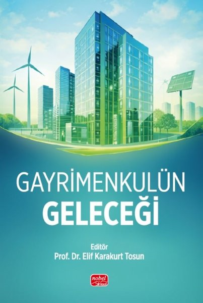 KolektifIsletme - Is IdaresiGayrimenkulün Geleceği