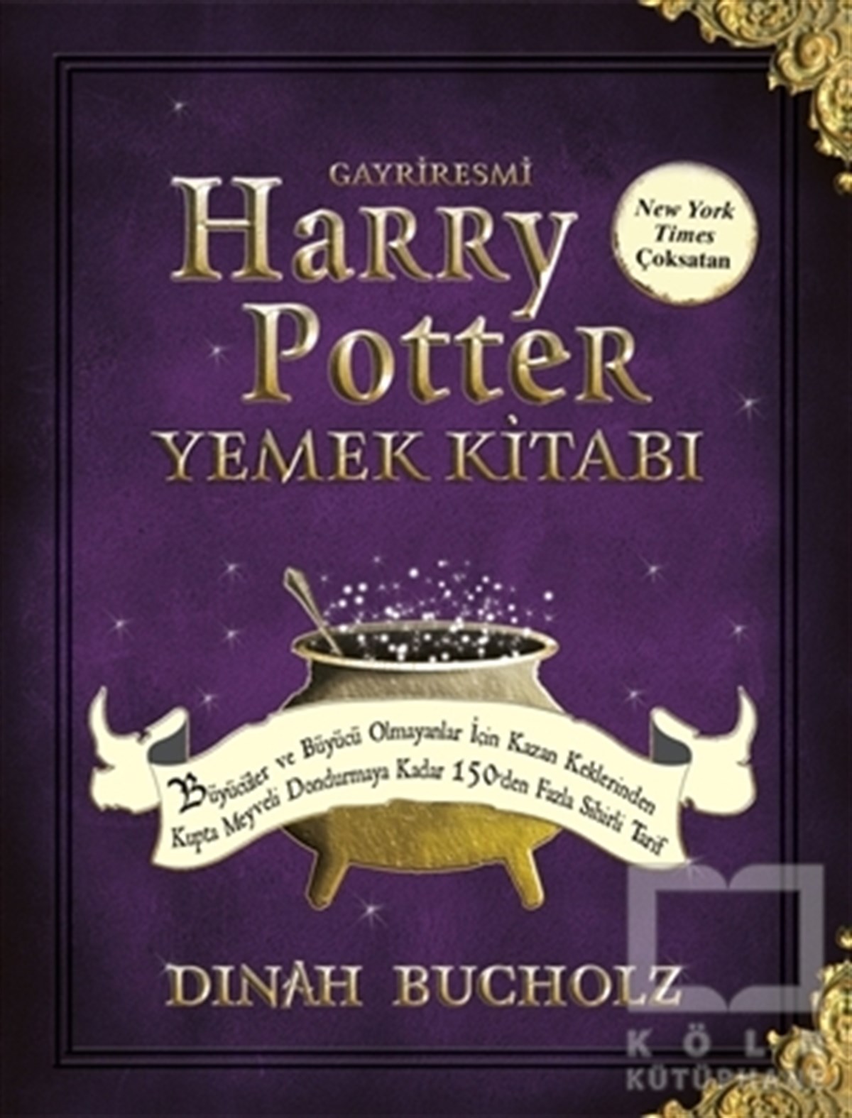 Dinah BucholzDünya Mutfağı KitaplarıGayriresmi Harry Potter Yemek Kitabı