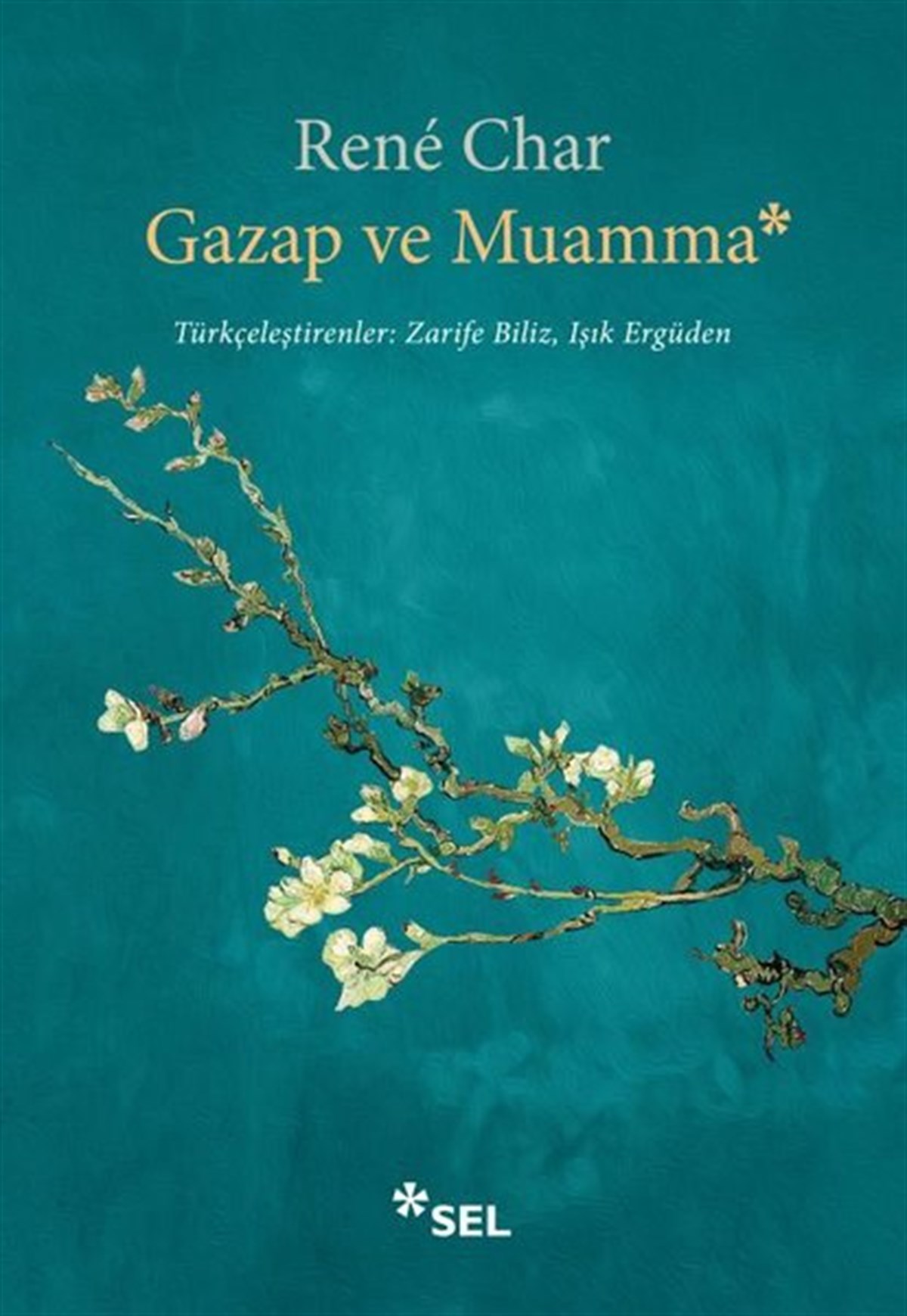 Rene CharDünya ŞiiriGazap ve Muamma