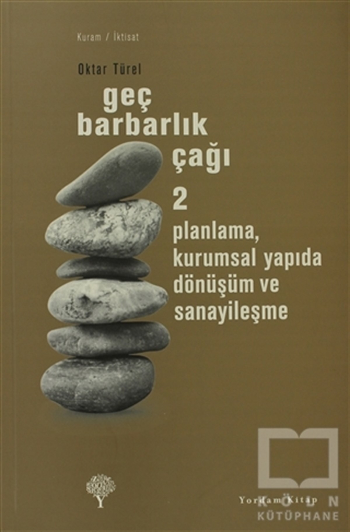 Oktar TürelDiğerGeç Barbarlık Çağı 2