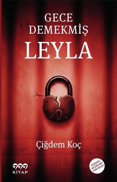 Çiğdem KoçTürk RomaniGece Demekmiş Leyla