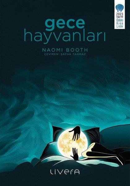 Naomi BoothDünya RomanGece Hayvanları