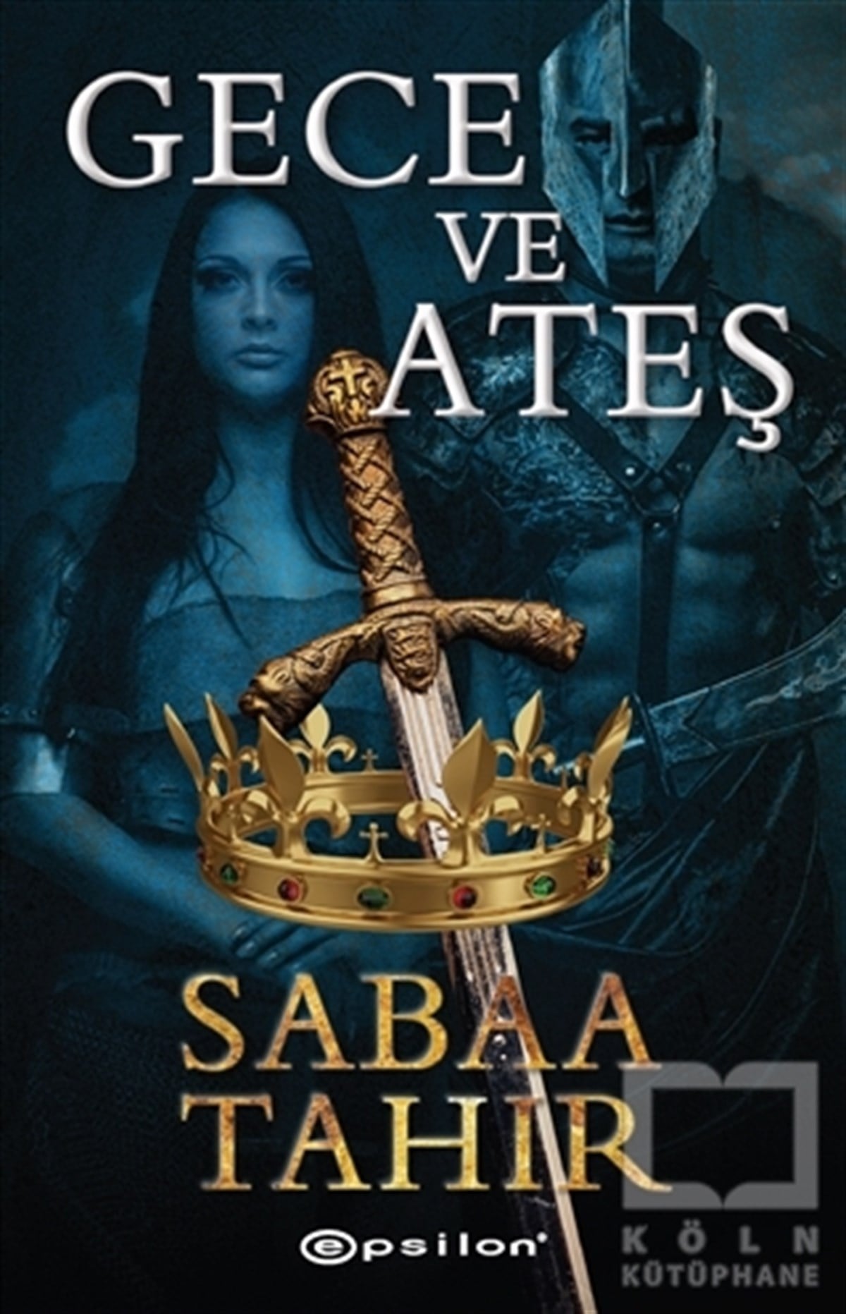 Sabaa TahirScience- Fiction Gece ve Ateş
