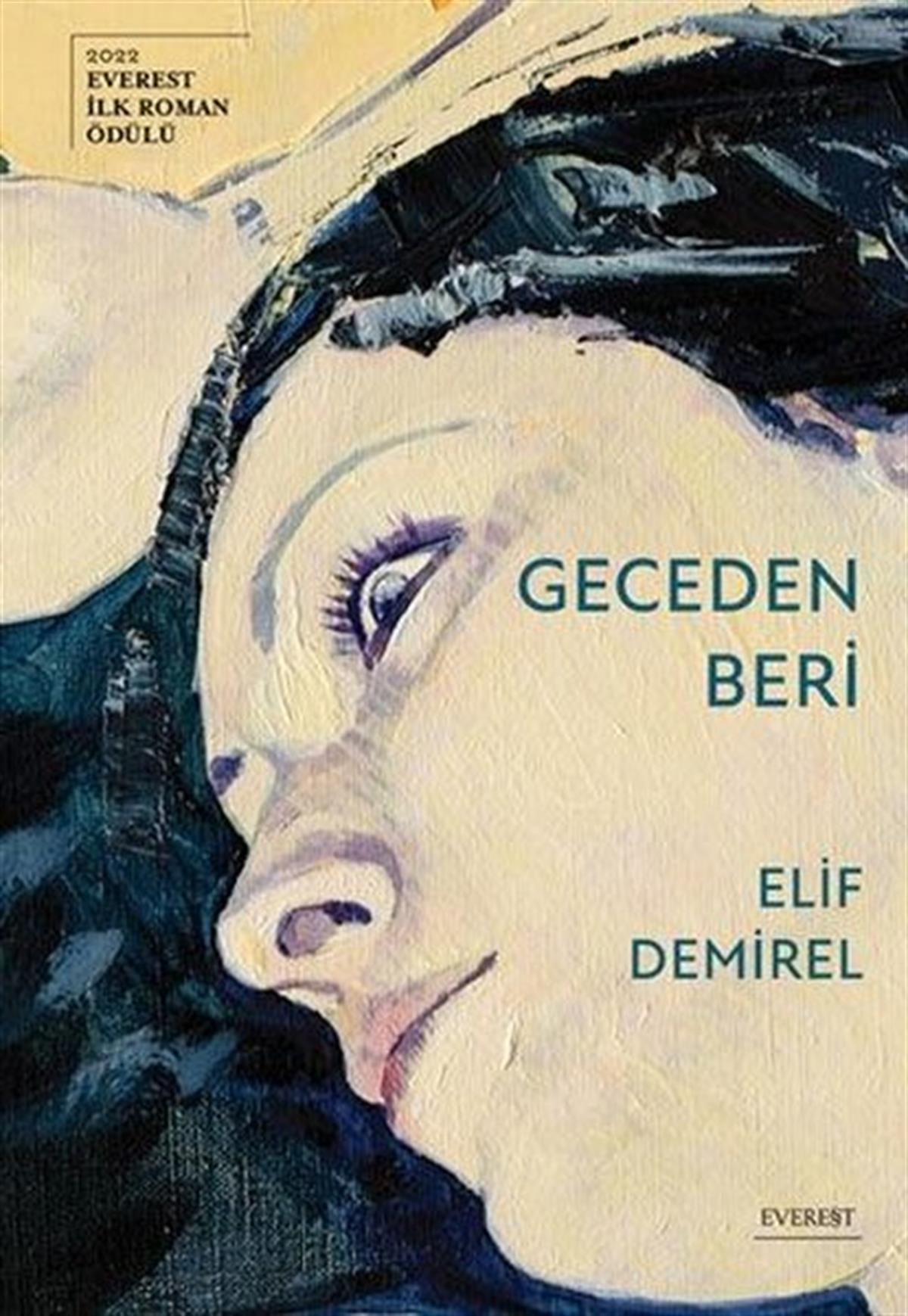 Elif DemirelTürkiye RomanGeceden Beri