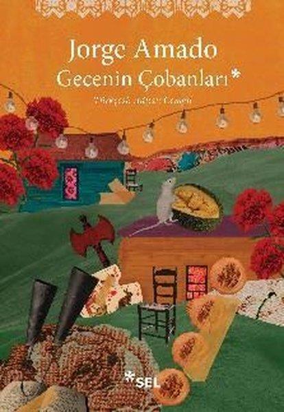 Jorge AmadoDünya RomanGecenin Çobanları