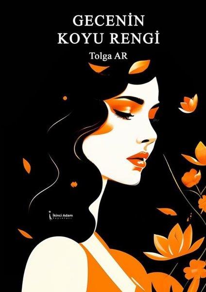 Tolga ArTürk ŞiiriGecenin Koyu Rengi