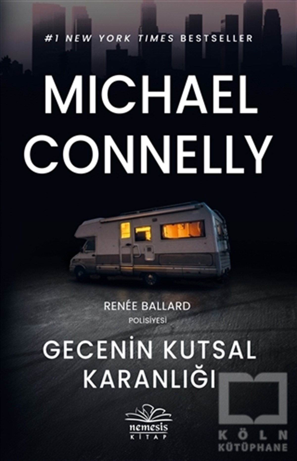 Michael ConnellyPolisiye Romanlar & Cinayet RomanlarıGecenin Kutsal Karanlığı