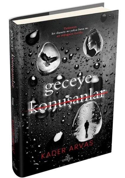 Kader ArvasTürk RomaniGeceye Konuşanlar 1