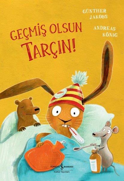 Andreas KönigEgitim Etkinlik KitaplariGeçmiş Olsun Tarçın!