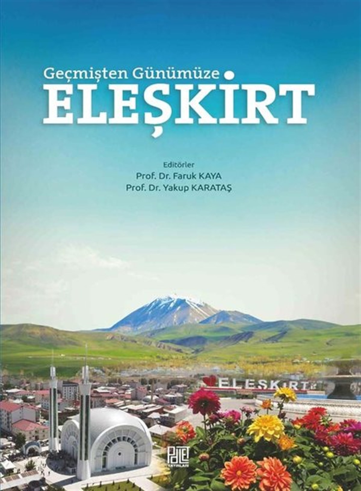 KolektifOsmanli TarihiGeçmişten Günümüze Eleşkirt