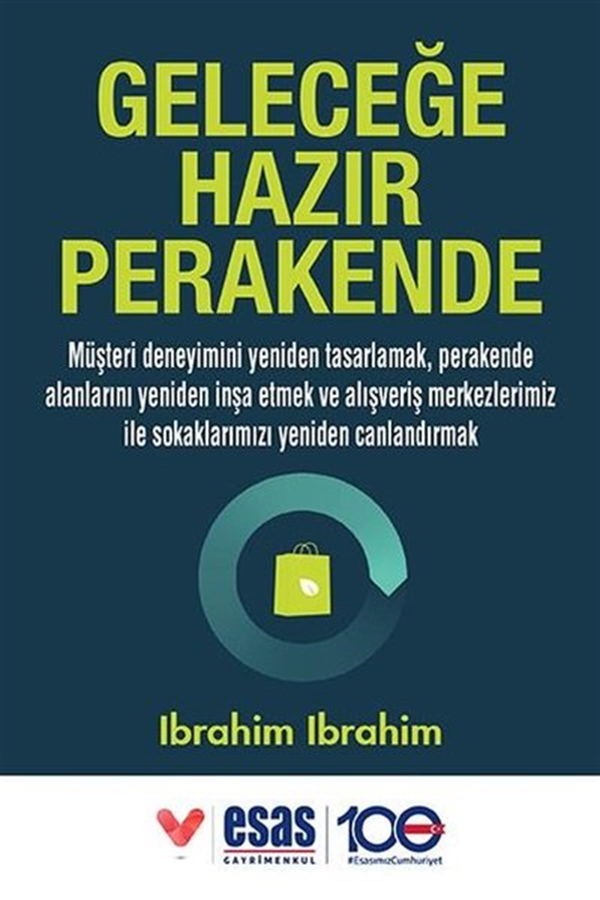 Ibrahim IbrahimYönetim / İş Geliştirme / KaliteGeleceğe Hazır Perakende