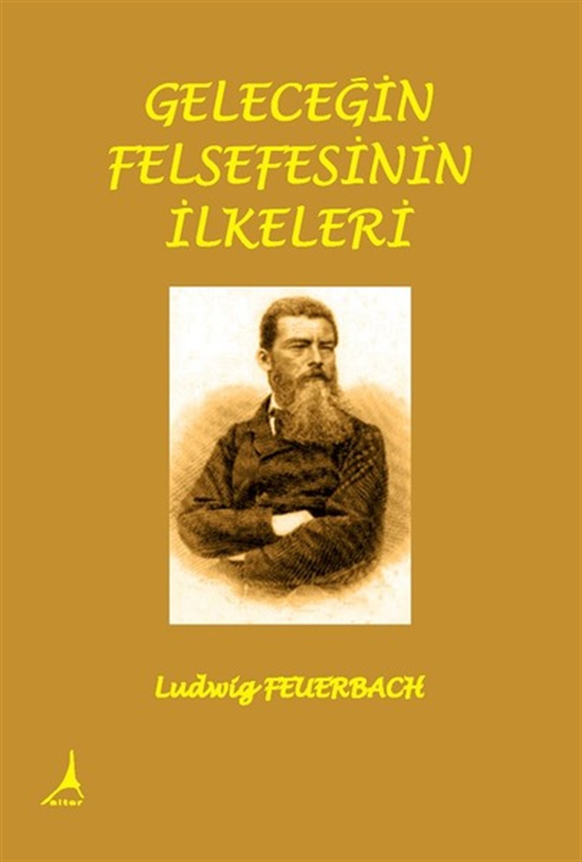 Gaye TopuzFelsefe BilimiGeleceğin Felsefesinin İlkeleri