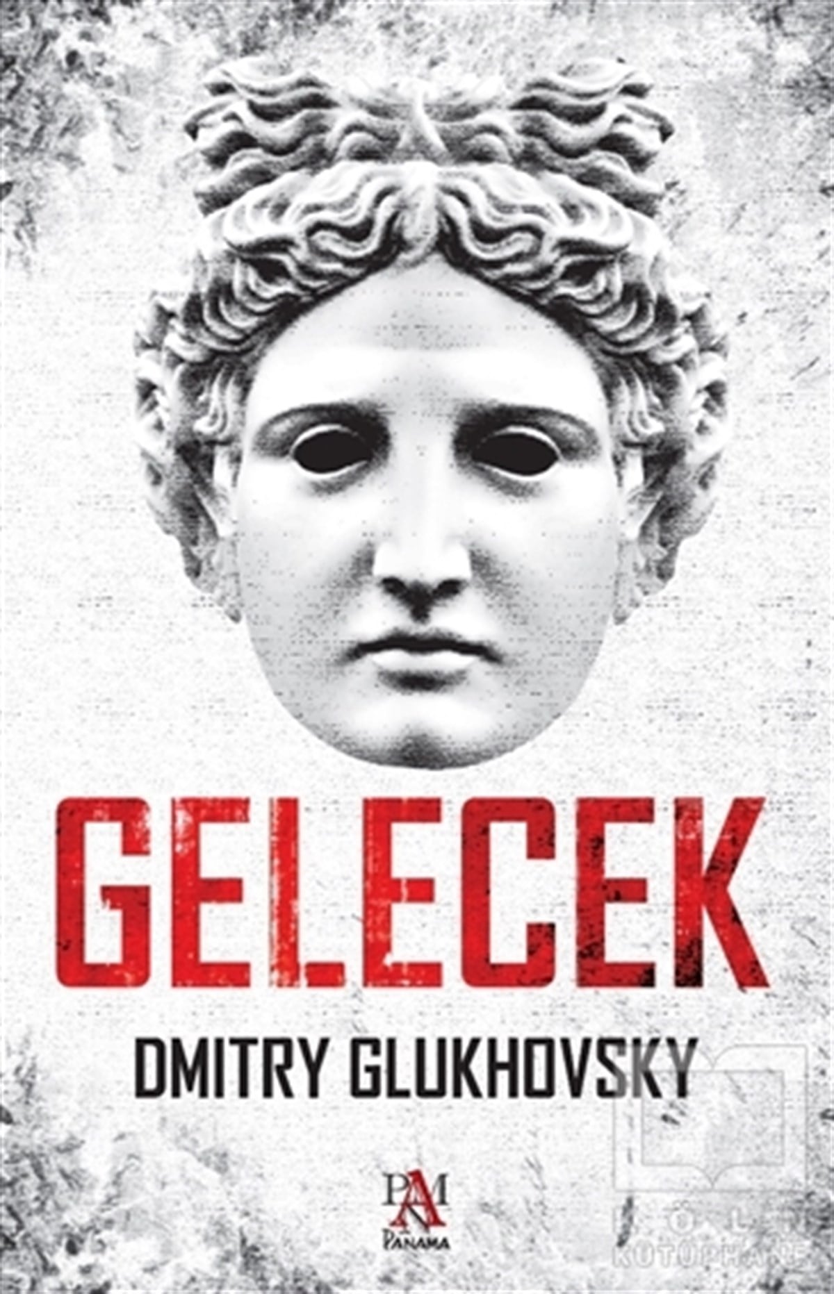 Dmitry GlukhovskyBilimkurguGelecek