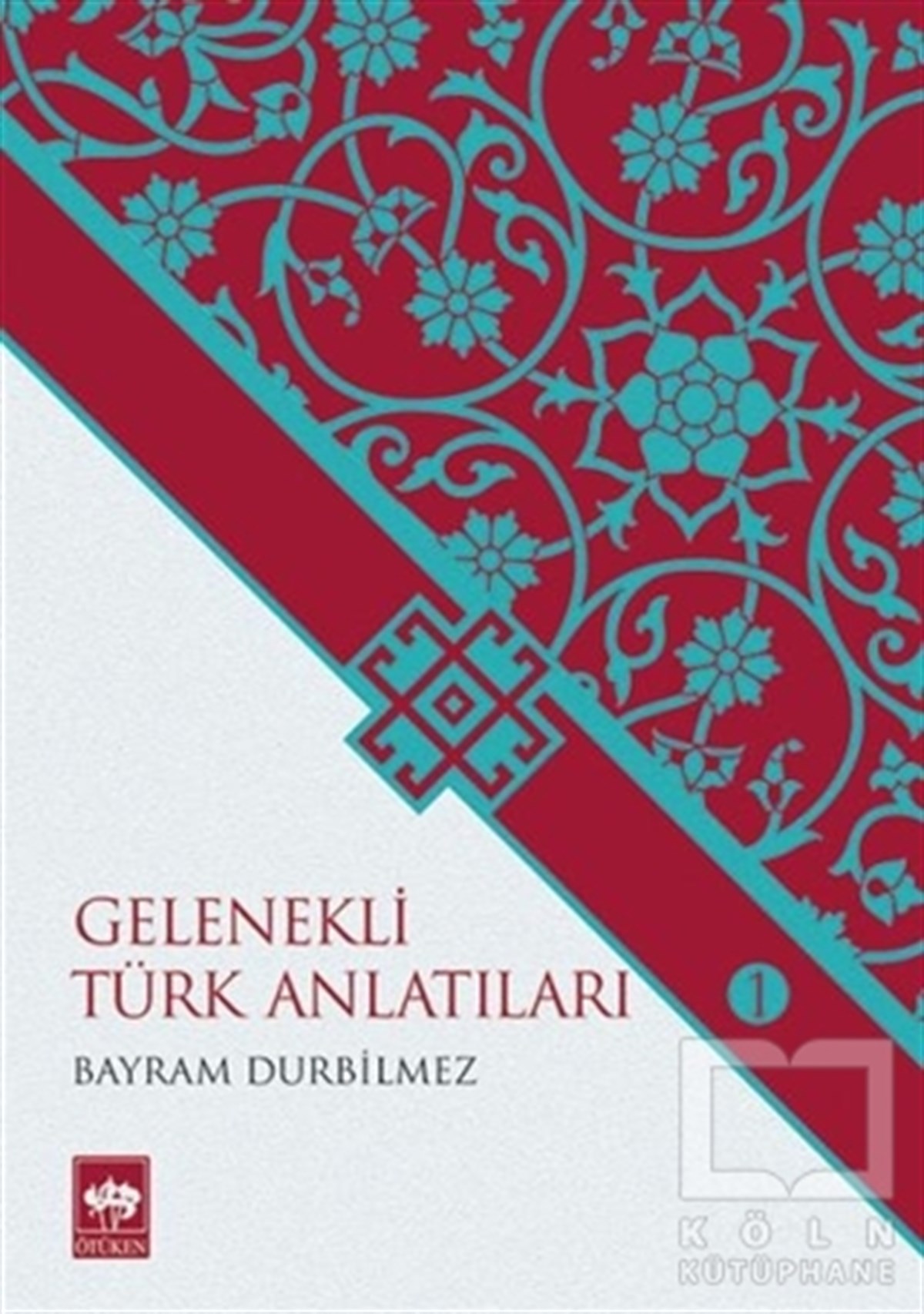 Gelenekli Türk Anlatıları 1