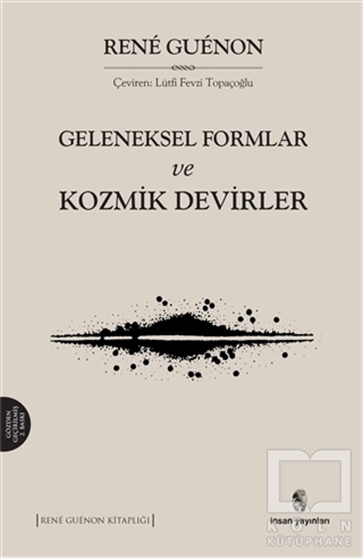 Geleneksel Formlar ve Kozmik Devirler