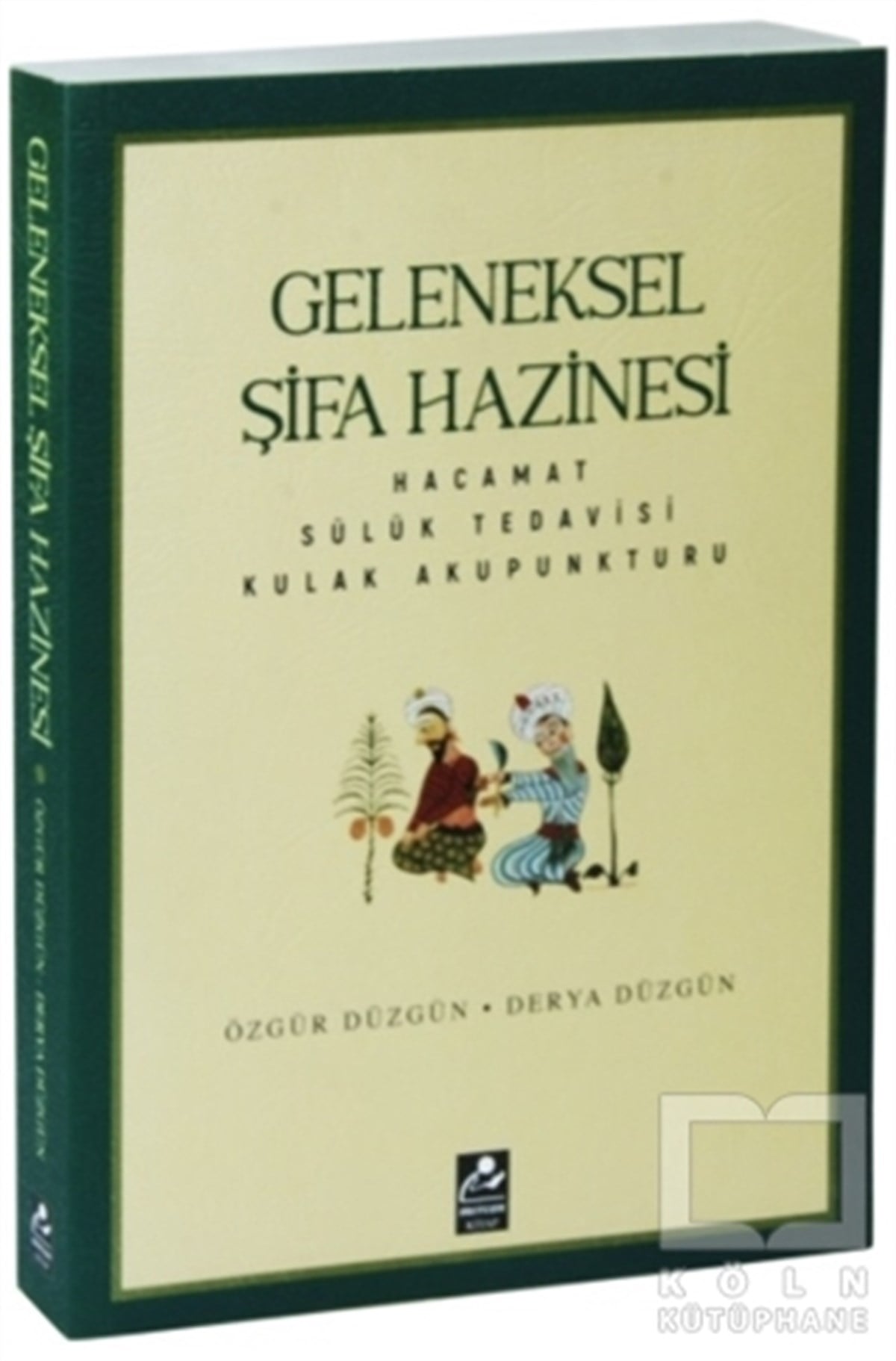 Derya DüzgünDiğerGeleneksel Şifa Hazinesi