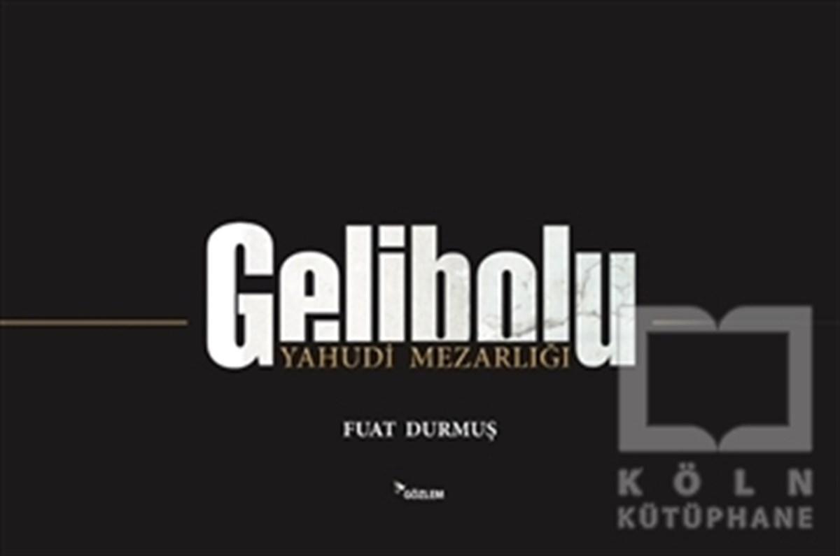 Gelibolu - Yahudi Mezarlı