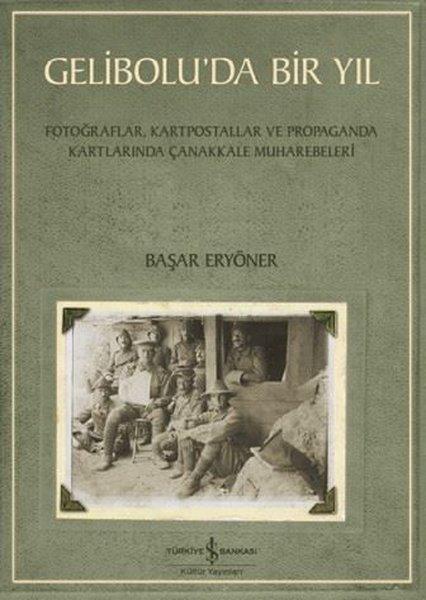 Başar EryönerAnı & Mektup & Günlük KitaplarıGelibolu'da Bir Yıl